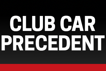 Club Car Precedent (2004-Present)